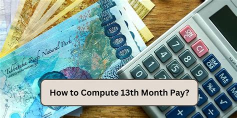 compute 13th month pay|How to Compute 13th Month Pay: A Complete Guide for the PH.